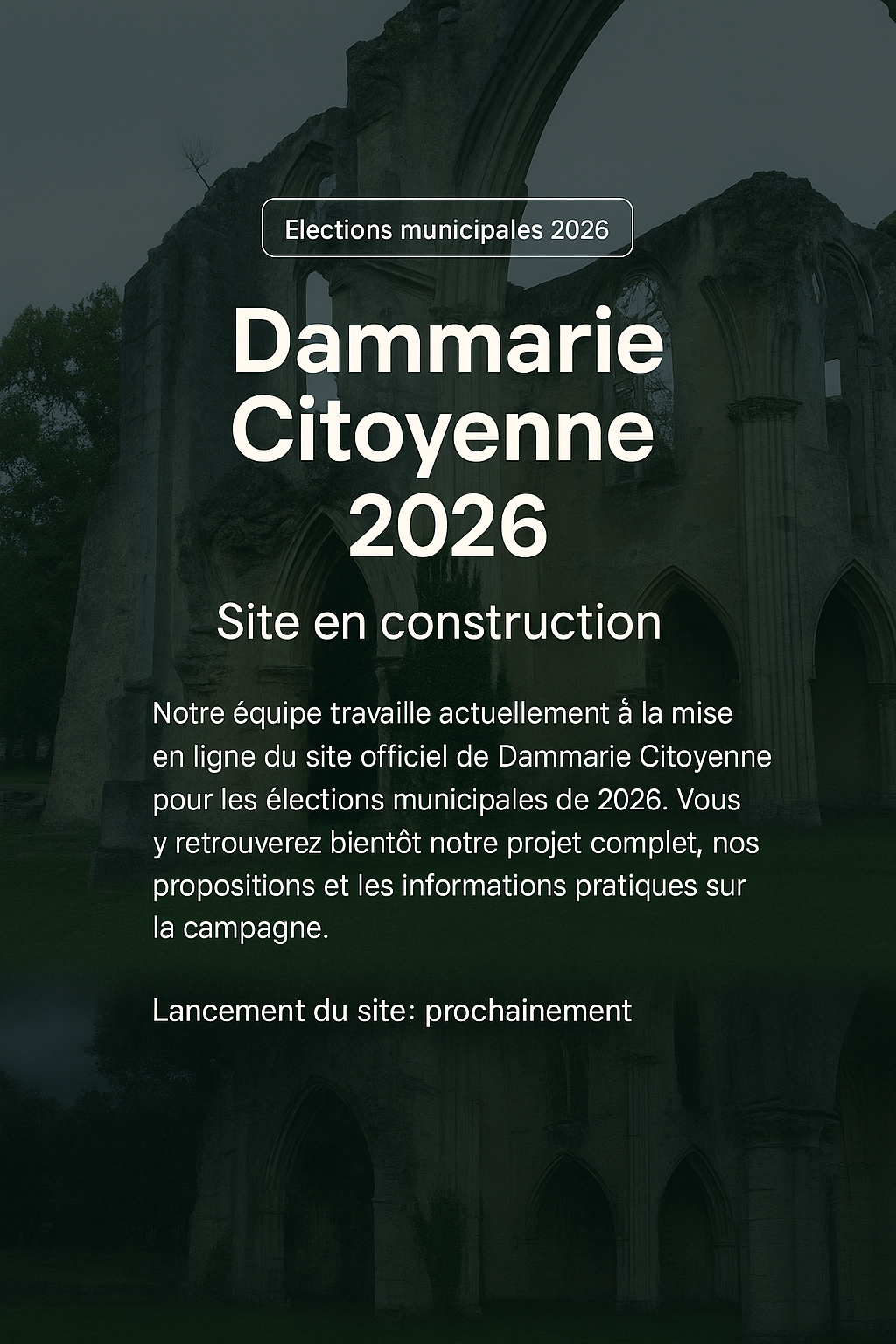 Dammarie Citoyenne 2026 - Site en construction